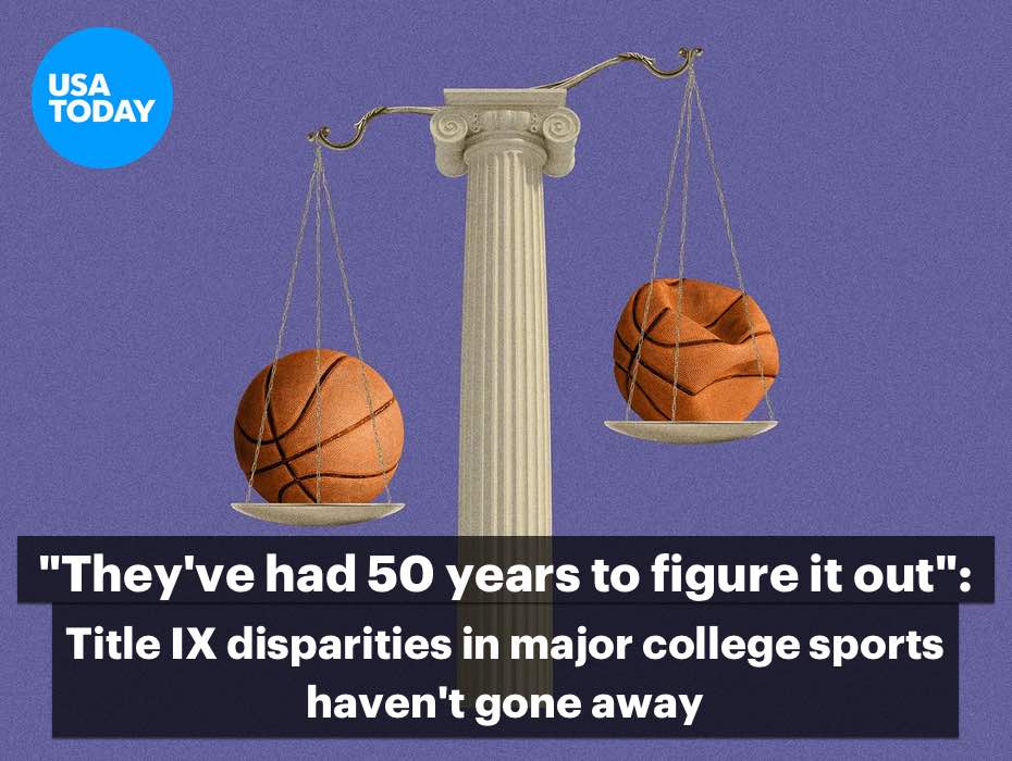 “They’ve had 50 years to figure it out”: Title IX disparities in major college sports haven’t gone away